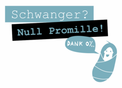 Logo der Kampagne, Schriftzug "Schwanger? Null Promille!"