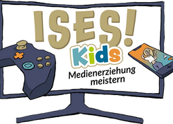 Bildschirm, Handy, Spielekonsole und Schrift "ISES - Medienerziehung meistern"