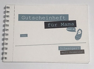 Titelseite des Gutscheinhefts mit Bezeichnung "Gutscheinheft für Mama"